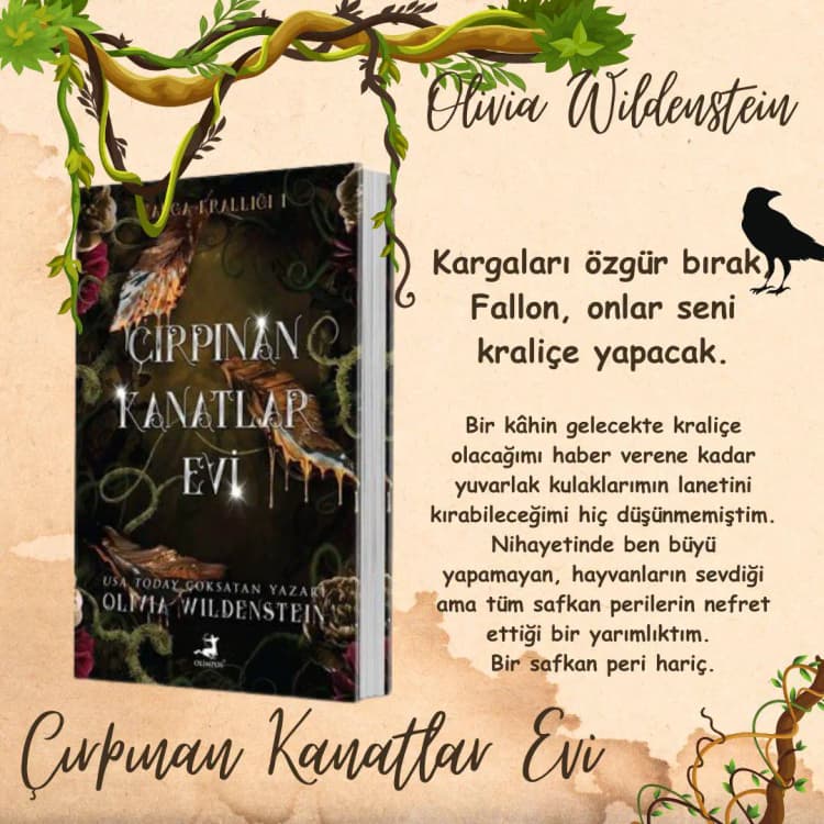 Karga Krallığı: Olivia Wildenstein'den Çırpınan Kanatlar Evi
