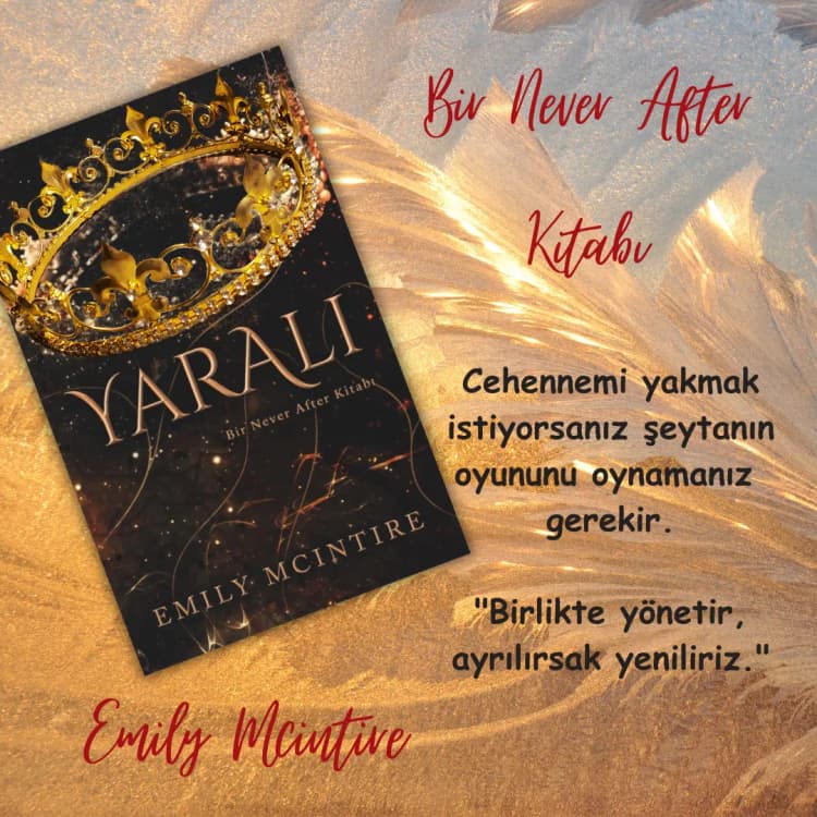 Emily Mcintire'nin Yaralı Kitabının Eşsiz Dünyası: Politika ve Tutku Arasında
